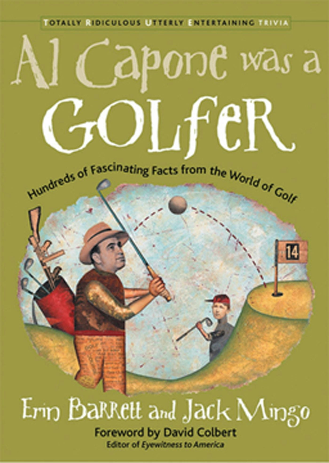Book cover image for Al Capone Was a Golfer ISBN: 9781573247207
